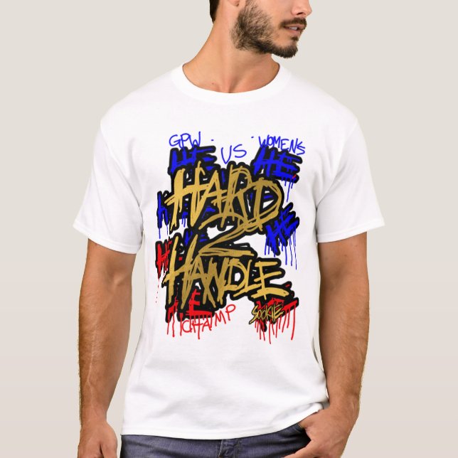 Camiseta Sookie T-ShirtSOOKIE ''HARD 2 HANDLE' (CHAMPIO DE  (Anverso)