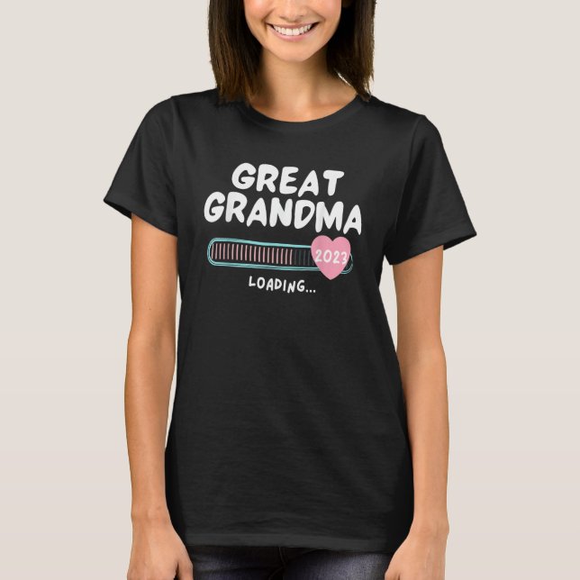 Camiseta Soon To Be Great Grandma 2023 Loading In Progress (Anverso)
