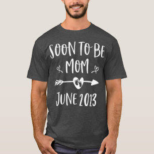 Camiseta Soon To Be Mom Est June 2023 Pregnancy Announcemen