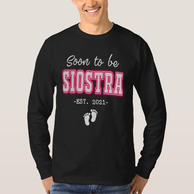 Camiseta Soon to be Siostra Expecting Pregnancy  Polish Sis (Anverso)