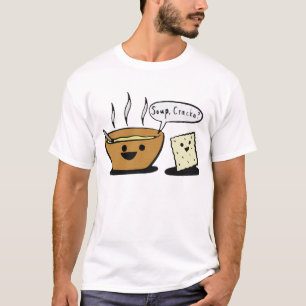 Camiseta ¿"Sopa, Cracka? "