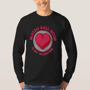Camiseta Sopa de albóndigas de Matzo es mi dumpling judío d