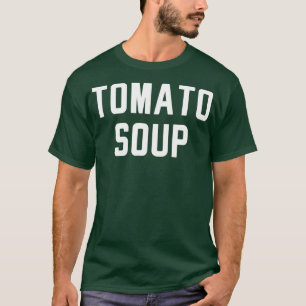 Camiseta Sopa De Tomate Y Trajes De Queso A La Parrilla