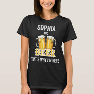 Camiseta Sophia y Cerveza por eso estoy aquí