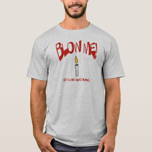 Camiseta SÓPLEME, ÉL es MI CUMPLEAÑOS