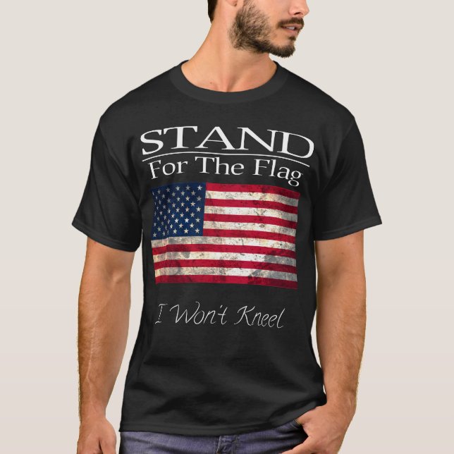 Camiseta Soporte para la bandera no me arrodillaré (Anverso)