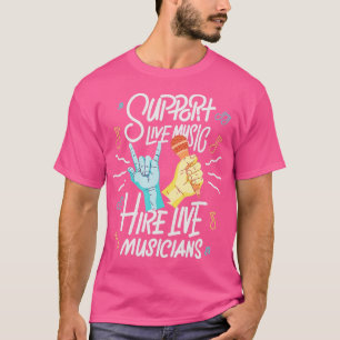 Camiseta Soporte para música en directo Contratación de mús