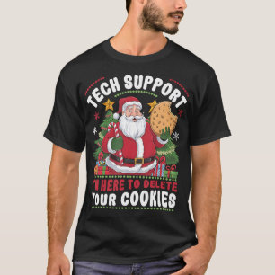 Camiseta Soporte Técnico Estoy Aquí Para Borrar Tu Tecnolog