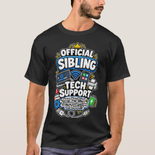 Camiseta Soporte técnico oficial de hermanos