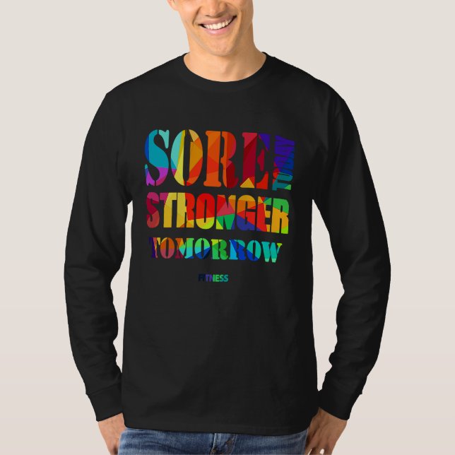 Camiseta Sore Today Stronger Tomorrow Workout Motivational  (Anverso)