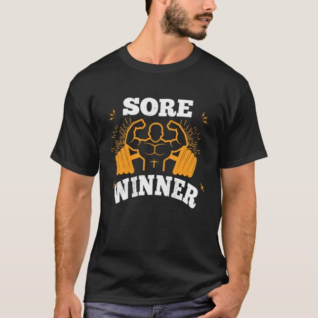 Camiseta Sore Winner  Gym Quote Workout Exercise And Fitnes (Anverso)