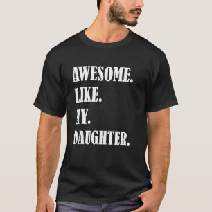 Camiseta Sorprendente, como el humor de la familia del día 