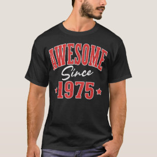 Camiseta Sorprendente Desde 1975 Nació Guay Varsity En 1975