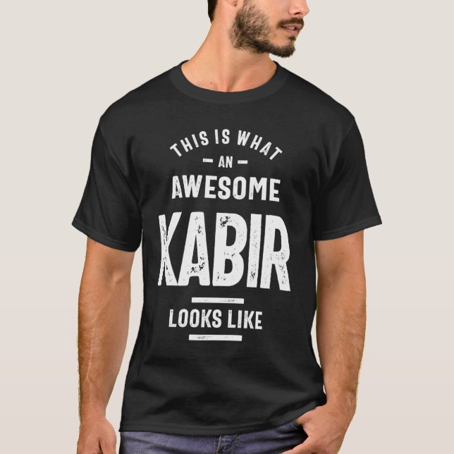 Camiseta Sorprendente Kabir Funny Regalos De Novedad Nombre (Anverso)