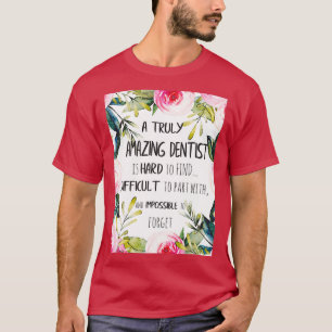 Camiseta Sorprendente regalo de despedida de dentista deja