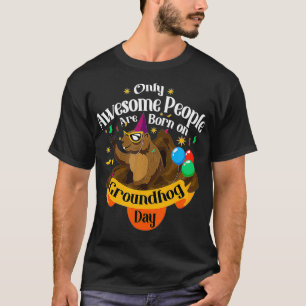 Camiseta Sorprendentes Nacidos En El Día De La Groundhog