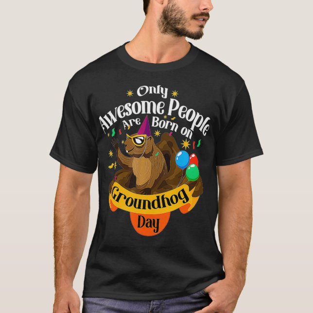 Camiseta Sorprendentes Nacidos En El Día De La Groundhog (Anverso)