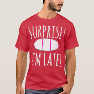 Camiseta Sorpresa, estoy retrasada Invitación de embarazo, 