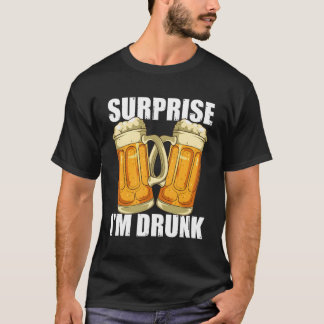 Camiseta Sorpresa Im Alcohol Borracho Bebida