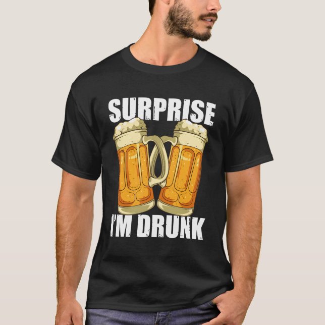 Camiseta Sorpresa Im Alcohol Borracho Bebida (Anverso)