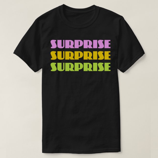 Camiseta Sorpresa sorpresa sorpresa (Diseño del anverso)
