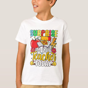 Camiseta Sorpresa Soy Tu Profesor Hoy Divertido 