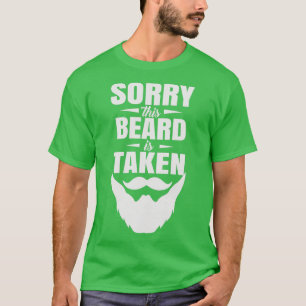 Camiseta Sorry Beard Is Taken 2