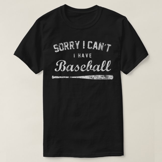 Camiseta Sorry I Can't I Have Baseball , Baseball Player Gi (Diseño del anverso)
