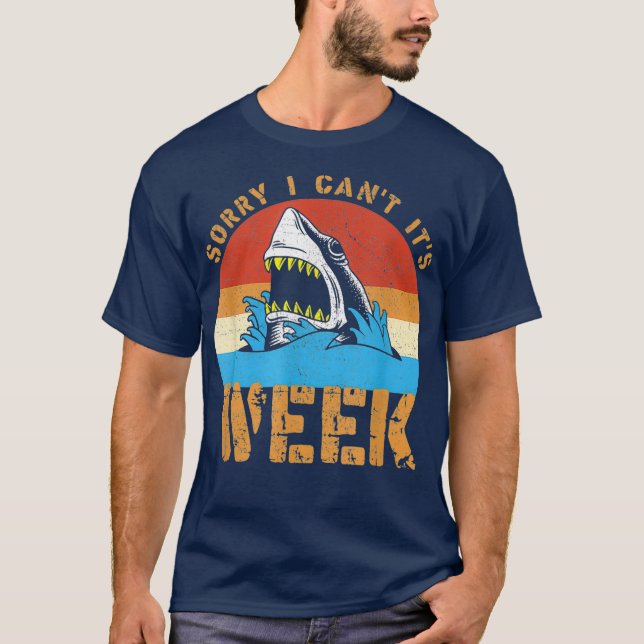 Camiseta Sorry I Cant Its Week Funny Shark Gifts Men Kids (Anverso)