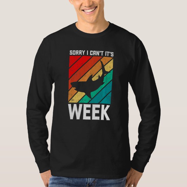 Camiseta Sorry I Can't it's Week  Shark Kids Men Women Vint (Anverso)