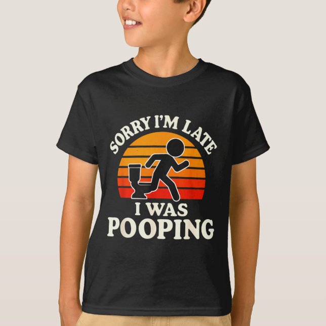 Camiseta Sorry I'm Late I Was Ong Funny  (Anverso)