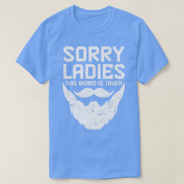 CAMISETA SORRY LADIES THIS BEARD IS TAKEN (Diseño del anverso)