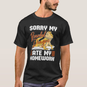 Camiseta Sorry My Bearded Dragon Ate My Homework Bearded Dr
