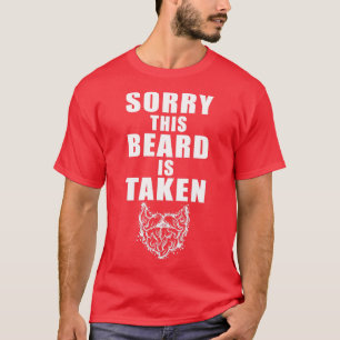 Camiseta Sorry This Beard is Taken Funny Valentines Day Gif