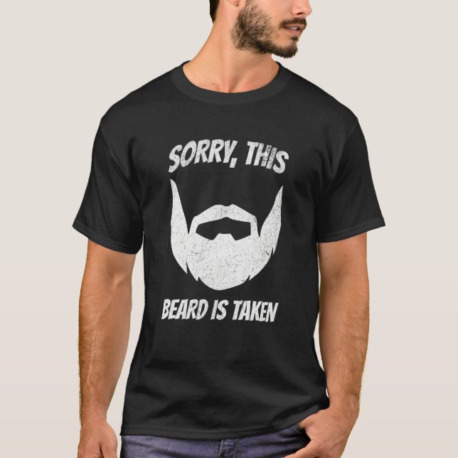 Camiseta Sorry This Beard Is Taken Unique (Anverso)