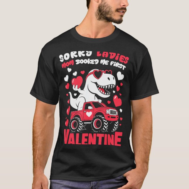 Camiseta Sorry Valentine Ladies Mom Booked Me First  (Anverso)