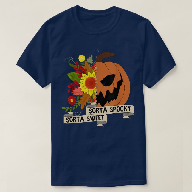 Camiseta Sorta Sweet Sorta Spooky Flower Pumpkin Halloween (Diseño del anverso)