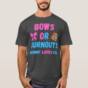 Camiseta Sos O Quemaduras Que Mamá Te Ama El Género Revelar