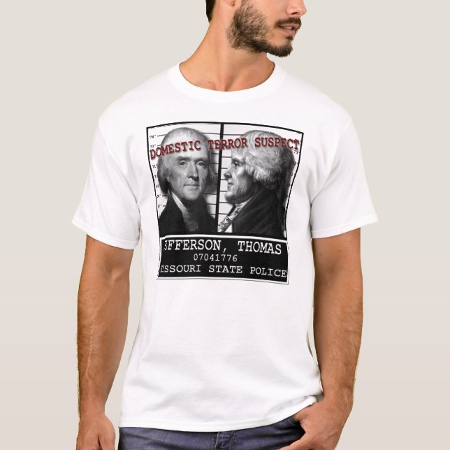Camiseta Sospechoso de terror nacional de Thomas Jefferson (Anverso)