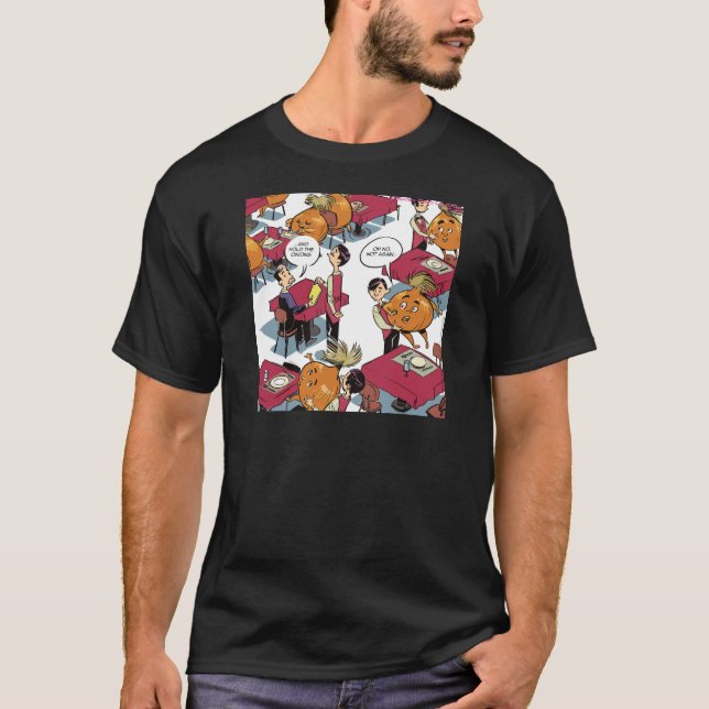 Camiseta Sostén Las Cebollas, Por Favor, Divertidos Amigos (Anverso)