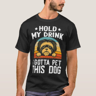 Camiseta Sostén Mi Bebida Tengo Mascota Este Perro Shih Tzu