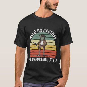 Camiseta Sostener a la pareja soy una rana de vaquero sobre