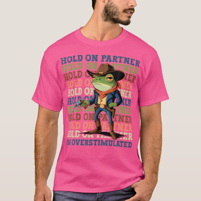 Camiseta Sostener A La Pareja Soy Una Rana De Vaquero Sobre (Anverso)