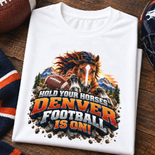 Camiseta Sostenga Sus Caballos Día de Partido de Fútbol de 