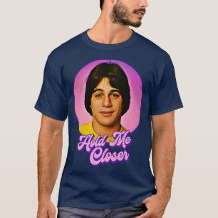 Camiseta Sosténme más cerca Tony Danza
