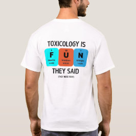 Camiseta SOT - Toxicología Divertida - La Toxicología Es DI