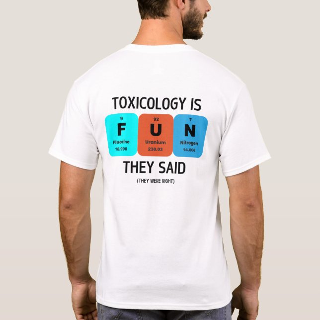 Camiseta SOT - Toxicología Divertida - La Toxicología Es DI (Reverso)