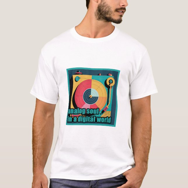 Camiseta Soul analógico en un mundo digital - D retro girab (Anverso)