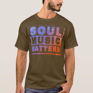 Camiseta Soul Music Matters