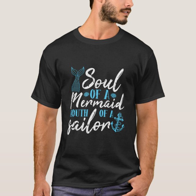 Camiseta Soul Of A Mermaid Mouth Of A Sailor (Anverso)
